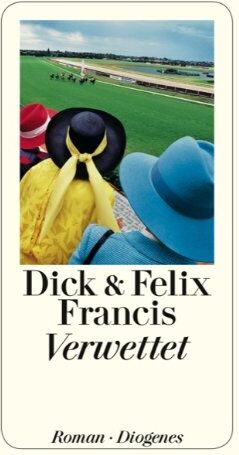 Dick Francis - Verwettet - Preis vom 09.10.2026 07:28:09 h