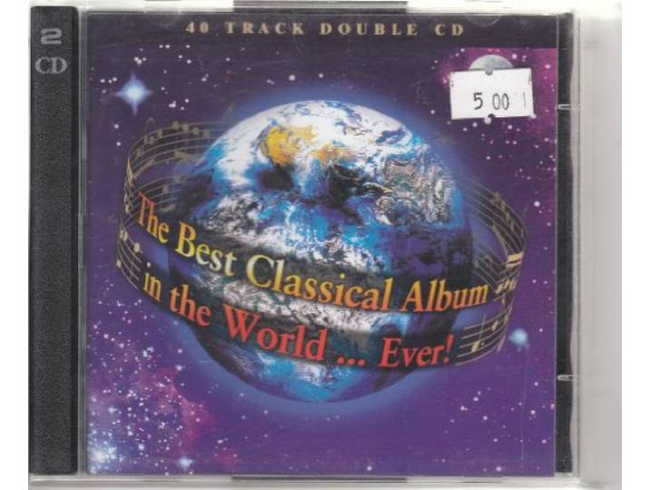 The Best Classical Album In The World...Ever!