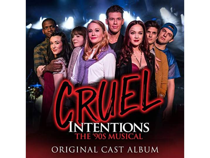 Musical Cast Recording - Cruel Intentions: The '90S Musical