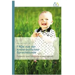 FAQs aus der kinderärztlichen Sprechstunde, Ratgeber von Peter Voitl, Jasmin Voitl