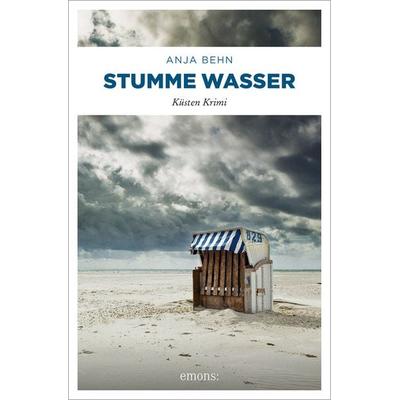 Stumme Wasser, Taschenbuch von Anja Behn, Emons Verlag