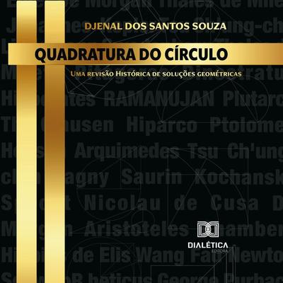 Quadratura do Círculo - Djenal dos Santos Souza, Audio, 9786527025108