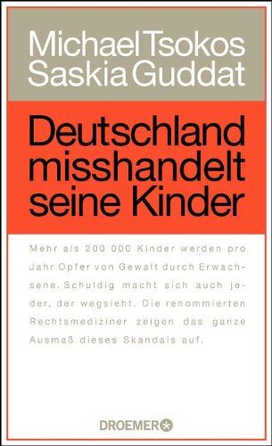 Michael Tsokos - Deutschland misshandelt seine Kinder - Preis vom 15.10.2026 23:06:25 h