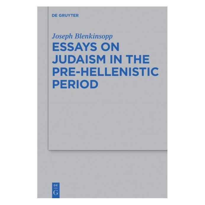 De Gruyter Blenkinsopp:Essays on Judaism in the Pr (Englisch, Hardcover, Joseph Blenkinsopp) (67764250)