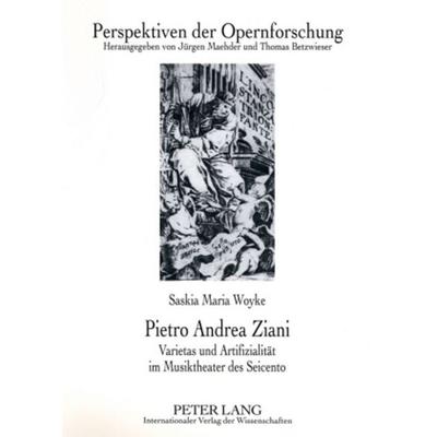 Pietro Andrea Ziani, Taschenbuch von Saskia Maria Woyke, Peter Lang GmbH, Internationaler Verlag der Wissenschaften, 978-3-631-57861-2