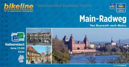 Bikeline Radtourenbuch: Main-Radweg: Von Bayreuth nach Mainz. 1:75.000, wetterfest/reißfest - Preis vom 11.10.2026 15:43:13 h