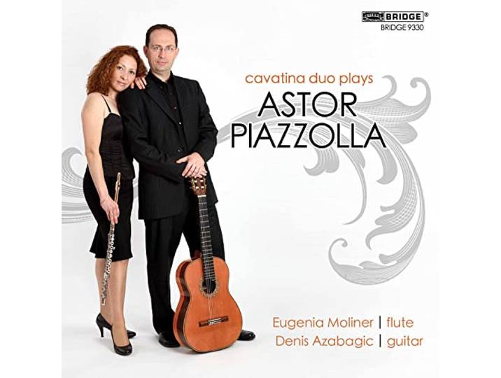 Moliner, E./Azabagic, D. - Cavatina Duo Plays Astor Piazzolla
