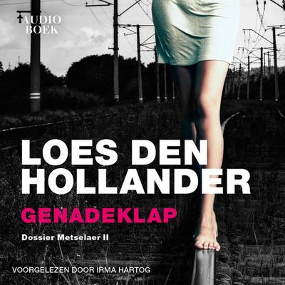 Genadeklap - Loes den Hollander, Audio, 9789462532823