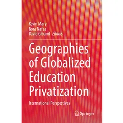 Geographies of Globalized Education Privatization, Fachbücher