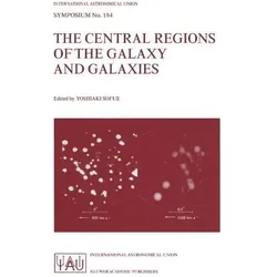 The Central Regions of the Galaxy and Galaxies, Fachbücher von Yoshiaki Sofue