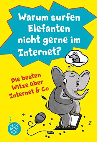 Lachdi Schief - Warum surfen Elefanten nicht gerne im Internet? Die besten Witze über Internet & Co - Preis vom 14.10.2026 23:07:16 h