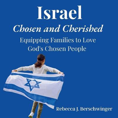 Israel, Taschenbuch von Rebecca J. Berschwinger, Lovin
