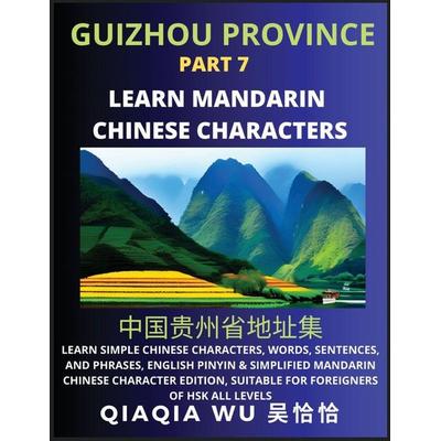 China's Guizhou Province (Part 7), Taschenbuch von Qiaqia Wu, QiaQiaWu