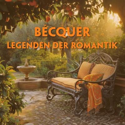 Bécquers Legenden der Romantik (4 MP3-Audio-CDs) - Spanisch-Hörverstehen meistern - Gustavo Adolfo Becquer, CD, 9783991683520
