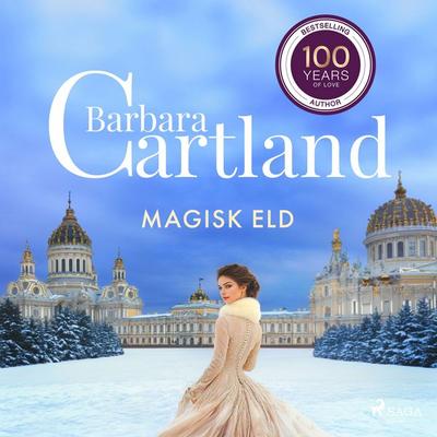 Magisk eld - Barbara Cartland, Audio, 9788711503690