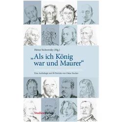 Als ich König war und Maurer, Biografien von Heinz Sichrovsky