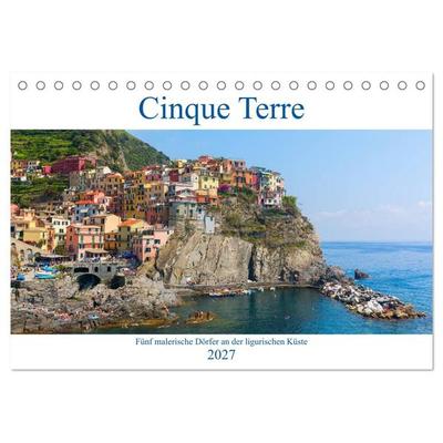 Cinque Terre - Fünf malerische Dörfer an der ligurischen Küste (Tischkalender 2027 DIN A5 quer), CALVENDO Monatskalender