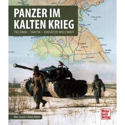 Panzer im Kalten Krieg, Gebundene Ausgabe von Marc Lenzin,Stefan Bühler, Motorbuch Verlag, 978-3-613-04820-1