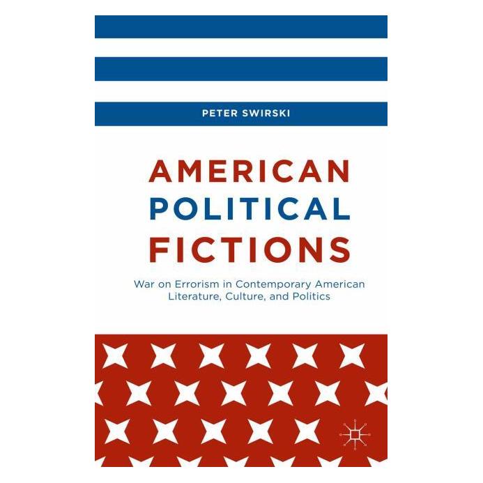 Springer American Political Fictions (Englisch, Softcover, Peter Swirski) (55818941)