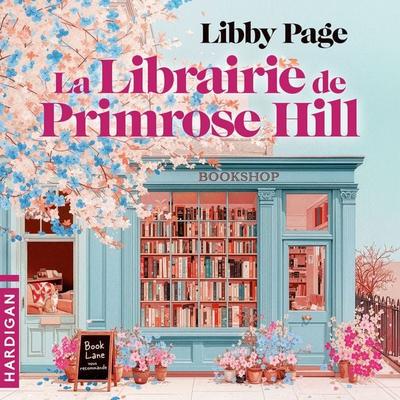 La librairie de Primrose Hill - Libby Page, Audio, 9782374348261