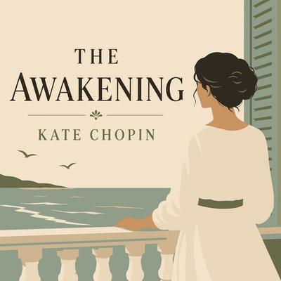 The Awakening - Kate Chopin, Audio, 9784896436969