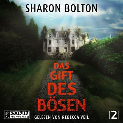 Das Gift des Bösen - Sharon Bolton, Audio, 9783961545452