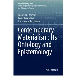 Contemporary Materialism: Its Ontology and Epistemology, Fachbücher von Gustavo E. Romero, Lino Camprubí, Javier Pérez-Jara