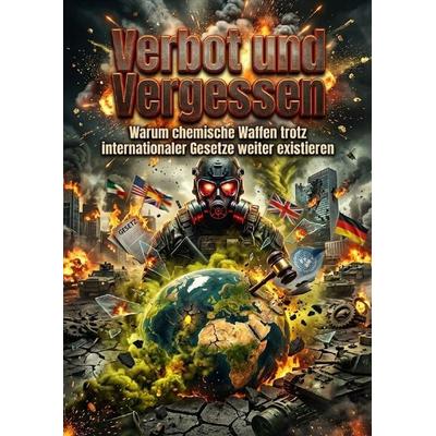 Verbot und Vergessen, Taschenbuch von Matthias Ehrenbruck, Epubli, 978-3-565-58132-0