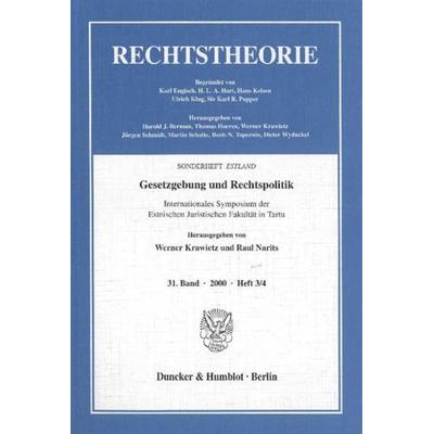 Gesetzgebung und Rechtspolitik., Taschenbuch von Werner Krawietz,Raul Narits, Duncker & Humblot, 978-3-428-10801-5