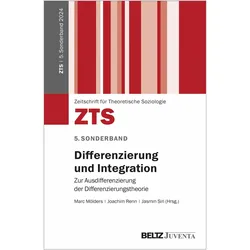 Differenzierung und Integration, Fachbücher von Marc Mölders, Joachim Renn, Jasmin Siri