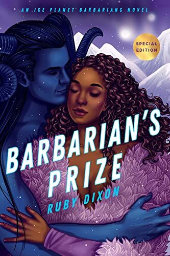 Ruby Dixon - Barbarian's Prize (Ice Planet Barbarians, Band 5) - Preis vom 02.10.2026 23:42:20 h