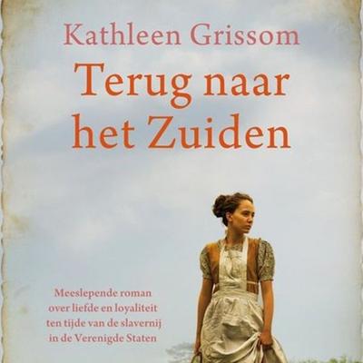 Terug naar het zuiden - Kathleen Grissom, Audio, 9789462533820