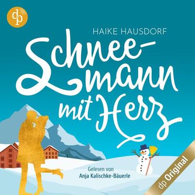 Schneemann mit Herz - Haike Hausdorf, Audio, 9783986378684