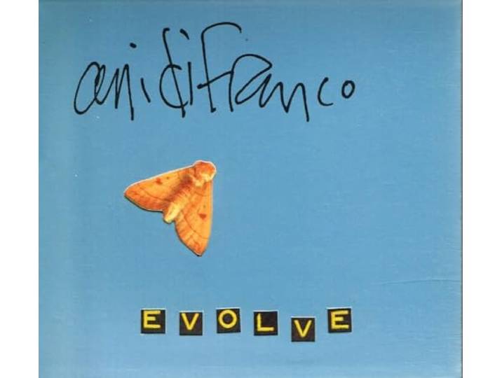 Ani Difranco - Evolve