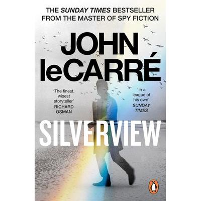 Silverview, Taschenbuch von John le Carré, Penguin Books Ltd