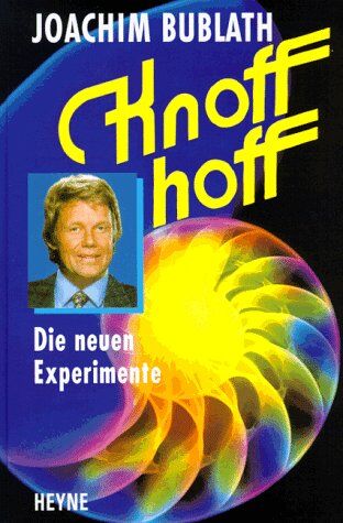 Joachim Bublath - Knoff hoff. Die neuen Experimente - Preis vom 10.10.2026 11:48:34 h