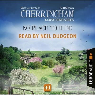No Place to Hide - Cherringham - A Cosy Crime Series, Episode 41 - Matthew Costello,Neil Richards, Audio, 9783754003725