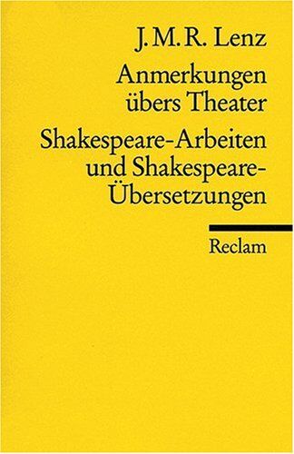 Lenz, Jakob M - Anmerkungen übers Theater. Shakespeare-Arbeiten und Shakespeare-Übersetzungen - Preis vom 13.10.2026 11:25:28 h