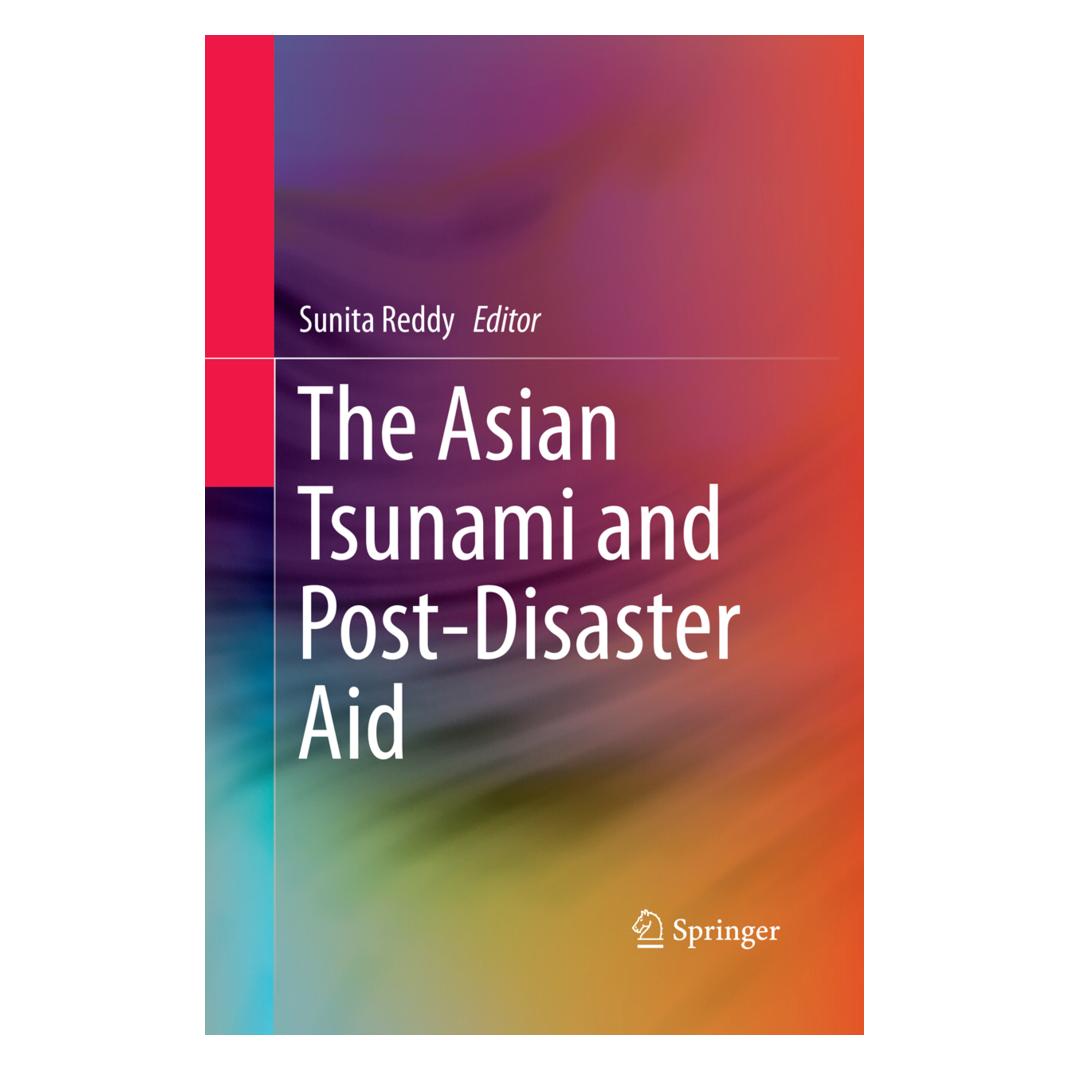 Springer The Asian Tsunami and Post-Disaster Aid (Englisch, Softcover, Sunita Reddy) (56085397)