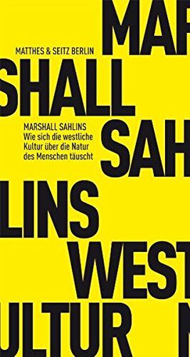 Marshall Sahlins - Das Menschenbild des Westens - Ein Missverständnis? (Fröhliche Wissenschaft) - Preis vom 11.10.2026 03:10:56 h