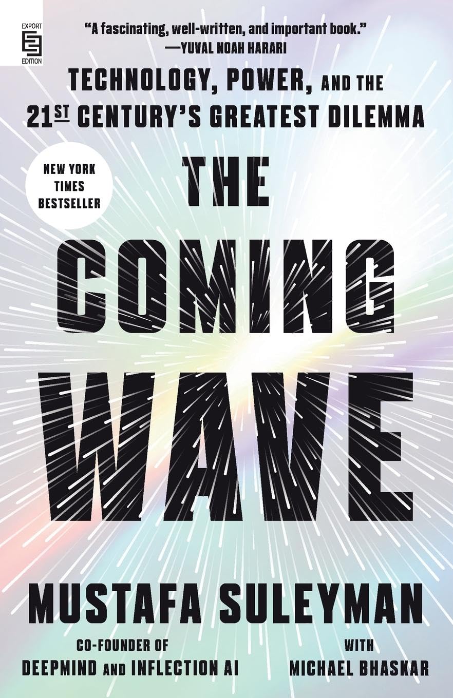 Mustafa Suleyman - The Coming Wave (Export Edition): Technology, Power, and the Twenty-first Century's Greatest Dilemma - Preis vom 14.10.2026 23:07:16 h