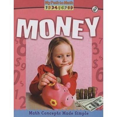 Money, Gebundene Ausgabe von Penny Dowdy, Crabtree, 978-0-7787-4342-2