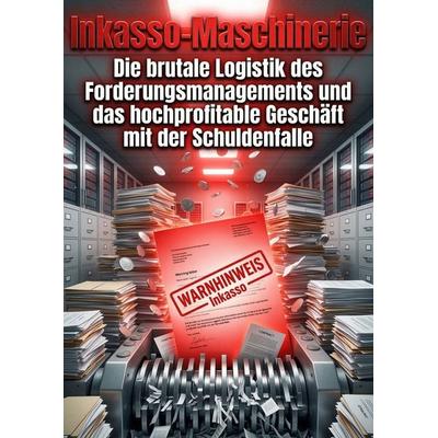 Inkasso-Maschinerie, Taschenbuch von Paul Dresdner, Epubli, 978-3-565-32038-7
