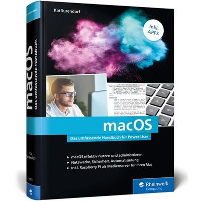 macOS, Gebundene Ausgabe von Kai Surendorf, Rheinwerk, 978-3-8362-6013-8