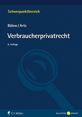 Peter Bülow - Verbraucherprivatrecht (Schwerpunktbereich) - Preis vom 06.10.2026 07:26:00 h