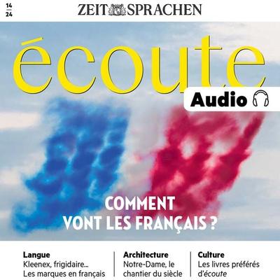 Französisch lernen Audio – Comment vont les Français? - Jean-Paul Dumas-Grillet, Audio, 4057664927361