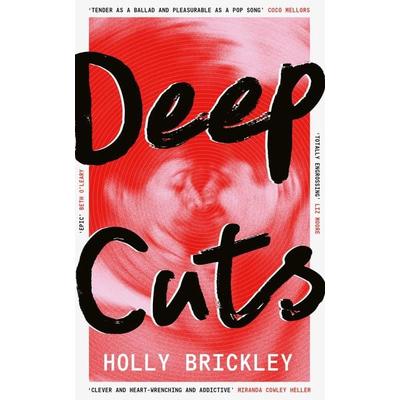 Deep Cuts, Taschenbuch von Holly Brickley, HarperCollins, 978-0-00-869583-5