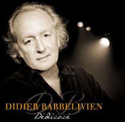 Didier Barbelivien - Dédicacé - Preis vom 08.10.2026 07:26:42 h