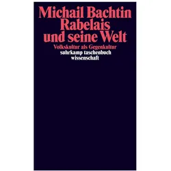 Rabelais und seine Welt, Fachbücher von Michail M. Bachtin