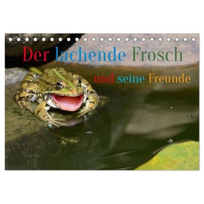 Der lachende Frosch und seine Freunde (Tischkalender 2027 DIN A5 quer), CALVENDO Monatskalender